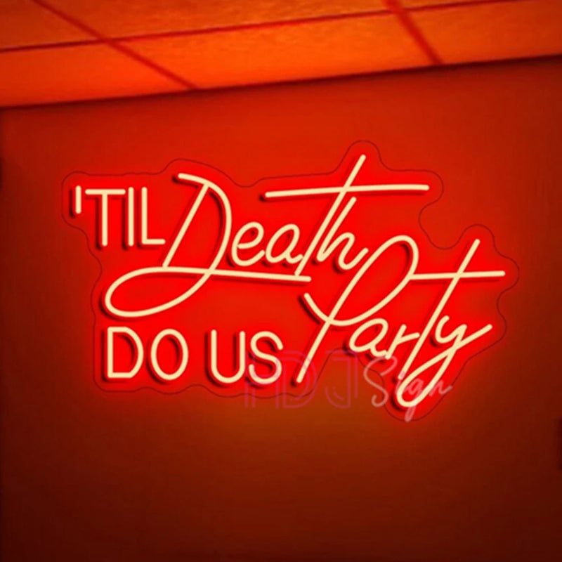 Néon Mariage « 'Til Death Do Us Party », coloris rouge