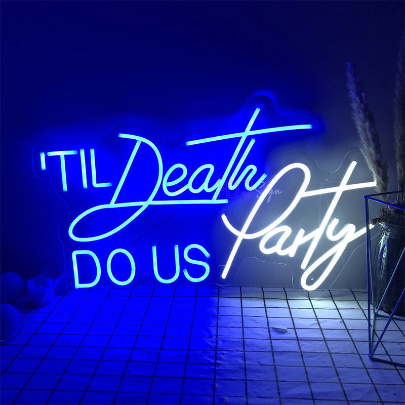 Néon Mariage « 'Til Death Do Us Party », coloris bleu et blanc froid