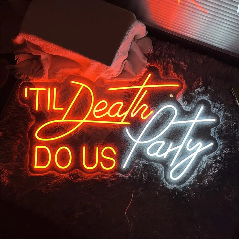 Néon Mariage « 'Til Death Do Us Party », coloris orange et blanc froid